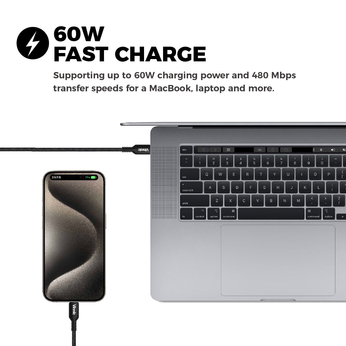 Vinnic 60W  USB-C to USB-C Cable - Vinnic  USB-C to USB-C Cable support 60W Fast Charge, transfers Speed up to 480Mbps. With HARD-WEARING EXTERIOR, it is too tough to break and tested 10,000 TIMES and Bend Test 20,000 TIMES , Its life-cycle  Lasts 5X longer and compatible with multi devices, with Vinnic 60W  USB-C to USB-C Cable support your device charge anytime, anywhere | Vinnic Power - Powered by Professional